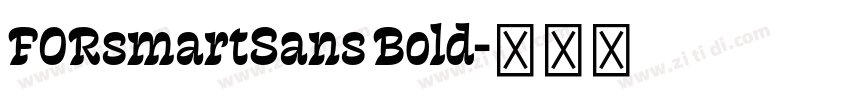 FORsmartSans Bold字体转换